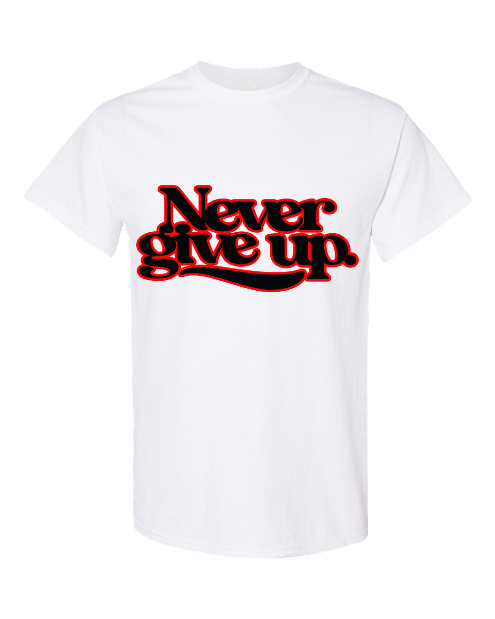Never Give Up Birthday Edition T-Shirt